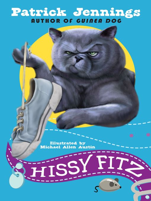Title details for Hissy Fitz by Patrick Jennings - Available